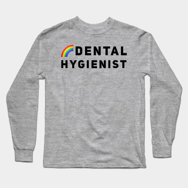 Dental Hygienist Long Sleeve T-Shirt by Mr.Dentaltees